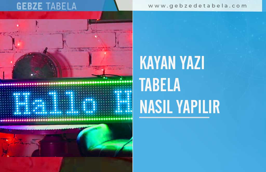 Kayan Yazı Tabela Nasıl imalat yapılır