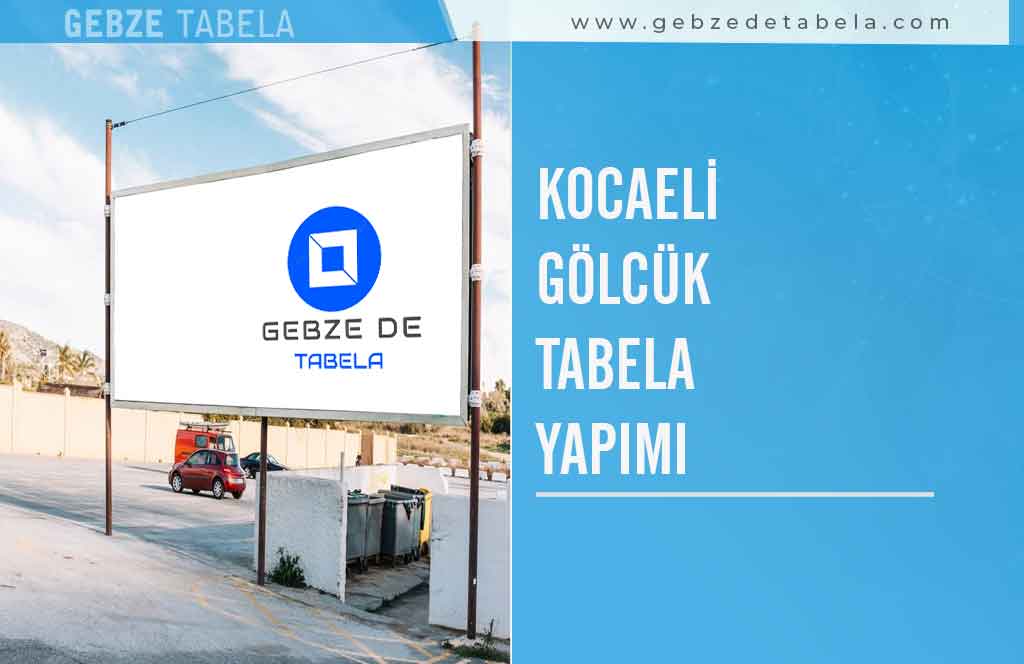 Kocaeli Gölcük Tabela Yapımı