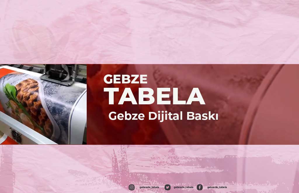 Gebze Dijital Baskı