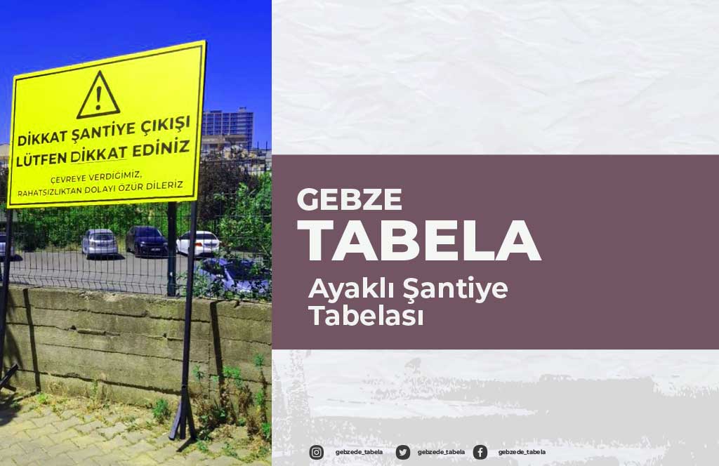 Ayaklı Şantiye Tabelası