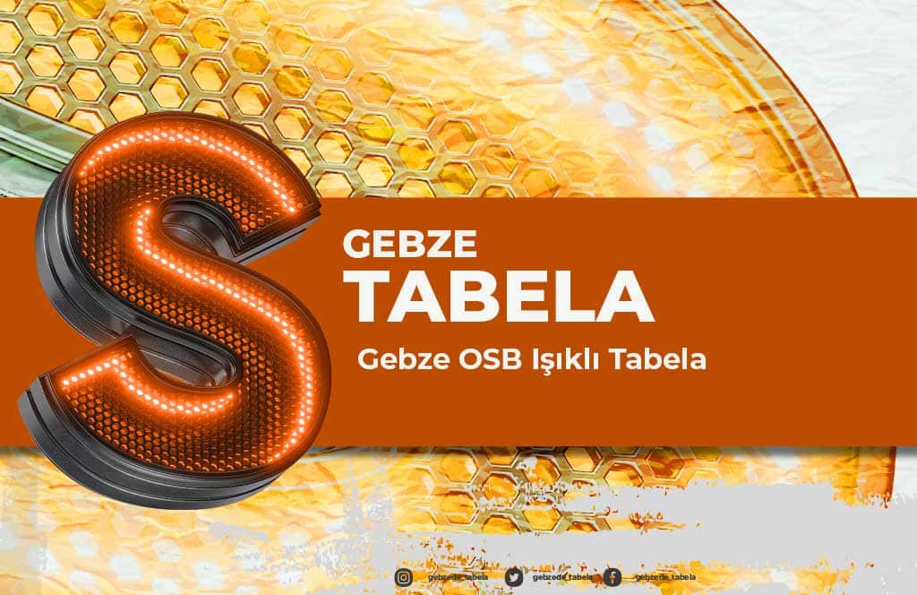 Gebze OSB Işıklı Tabela
