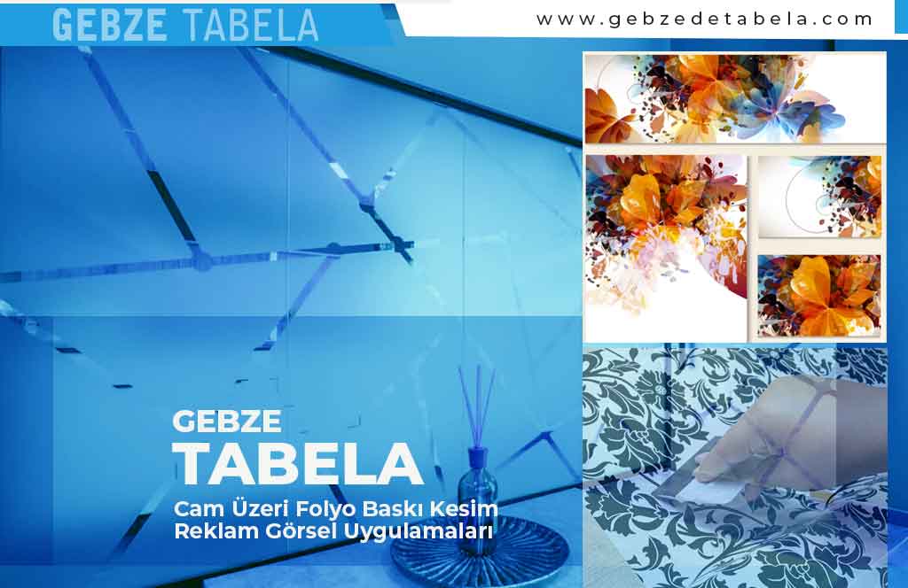 Cam Üzeri Folyo Baskı Kesim Reklam Görsel Uygulamaları